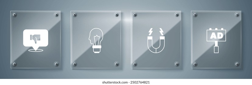 Set Advertising, Magnet, Light bulb with concept of idea and Dislike speech bubble. Square glass panels. Vector