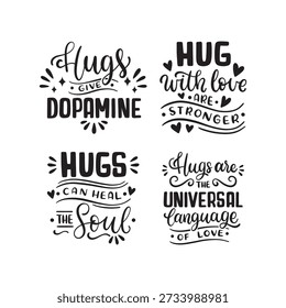 set of affectionate hug quotes with hand drawn lettering