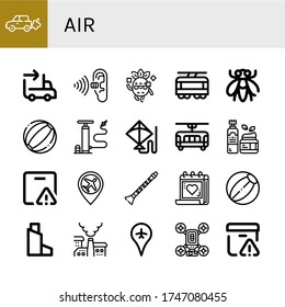 Set of air icons. Such as Emission, Sending, Pollution, Cool, Tram, Fly, Beach ball, Air pump, Kite, Moisturizer, Important delivery, Airport, Clarinet, Medical appointment , air icons
