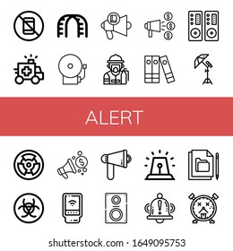 Set of alert icons. Such as No pictures, Ambulance, Stairs, School bell, Loudspeaker, Fireman, Announce, Files, Reflector, Radioactive, Biohazard, Megaphone, Detector , alert icons