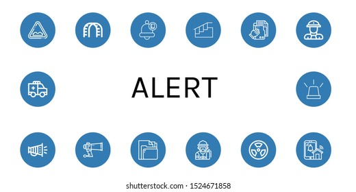 Set of alert icons. Such as Uneven, Stairs, Bell, File, Fireman, Megaphone, Radiation, Notification, Ambulance, Emergency , alert icons