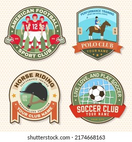 Set of american football, soccer, polo and horse riding club embroidery patch. Vector. Sticker design with soccer, american football sportsman player, helmet, ball rider and horse silhouette.