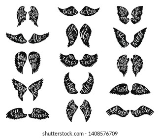 Set of angel wings silhouettes with handwriting inspirational quotes. Hand drawn typography motivation sayings. Vector cliparts isolated on white background.