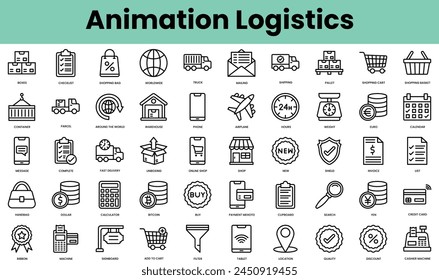 Set of animation logistics icons. Linear style icon bundle. Vector Illustration