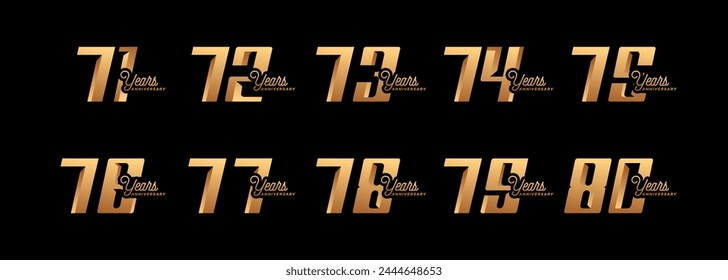 set of anniversary logos from 71 year to 80 years with gold numbers on a black background for celebratory moments,celebration event.
