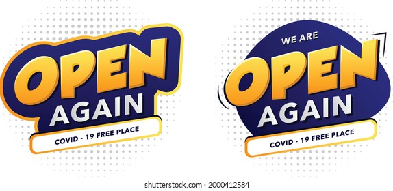 Set of announcement text we are open again shopping offline 