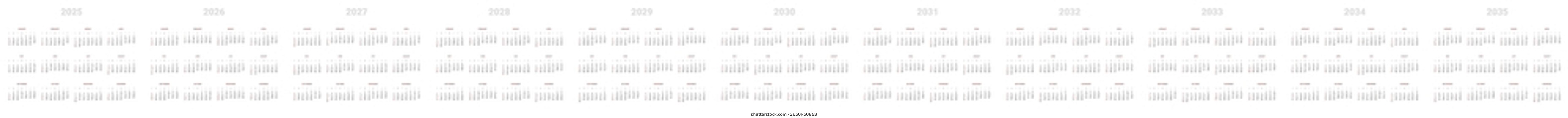 Set of annual Calendar Templates on 2025, 2026, 2027, 2028, 2029, 2030, 2031, 2032, 2033, 2034, 2035. Vector layout of calendars on ten years with week start on Sunday. Weekends highlighted in red.