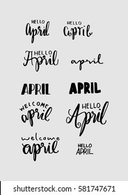 set of April. Hand Lettered Quote. Modern Calligraphy