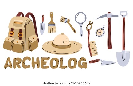 set of archaeologist's objects with an inscription. Archaeologist flat color. Brushes, map, shovel, compass, hat, backpack. for scientific posters, books, articles, and educational materials.