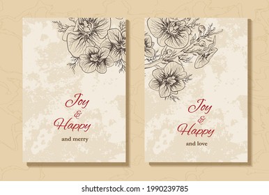 a set of art background, a postcard, a banner with an inscription under the text. hand-drawn branche, Orchid flower in a minimalist style.  background for holiday, print, your ideas. vintage style