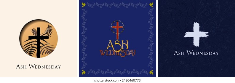 Set of Ash Wednesday Greeting Card. Minimal style designs. Symbolic Crucifix icon. Ash Wednesday posters. Vector Illustration. EPS 10.