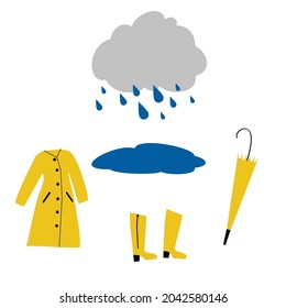 A set of autumn clothes for hiking in the rain. Yellow raincoat, rubber boots and umbrella. Cloud with drops and a puddle. Flat, simple, vector illustration.