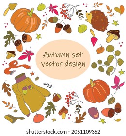 set of autumn elements in doodle cartoon style, warm clothes, mushrooms, foliage, hedgehog, pumpkins, acorns, etc. Drawn by hand, isolated on a white background.Vector illustration