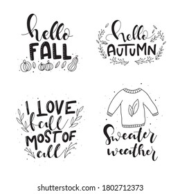 Set of Autumn hand lettered quotes. Hand Written Unique Typography. Vector Illustration for Your Design.
