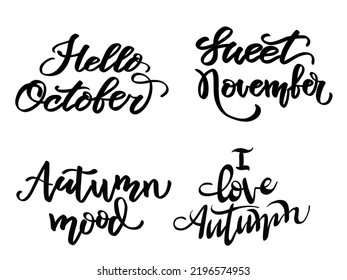 Set of autumn isolated lettering phrases in black color. Autumn concept design templates. Vector illustration isolated on white background. For print, design, textiles, T-shirt , stickers, cards