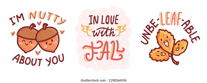 Set of Autumn love Puns, play on words, quibble illustration with cute characters and lettering text. In love with Fall. Vector hand drawn cartoon art for greeting card, poster, banner, invitation