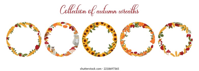 Set autumn wreaths with pumpkins, wheat, berries and mushrooms, sunflowers, forest animals and autumn leaves, with space for text. Vector illustration isolated white background.