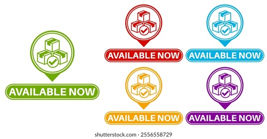 	
set available now icon. availability symbol sign sticker social media label template design vector illustration