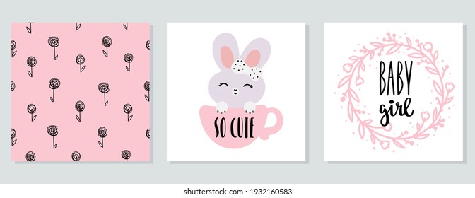 A set of baby cards with a cute rabbit in a cup, a seamless pattern with roses and a flower frame. handwritten text of baby girl. For a baby shower, a print for clothes or a children's interior