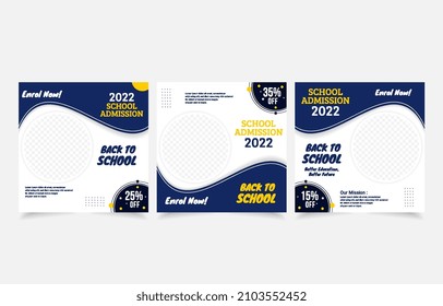 Set Back To School Admission Promotion Social Media Post Template Design. Students admission social media post, Education Advertisement web banner.