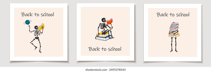 Set of Back to school cards with Funny Skeleton ready for school with school stationery. Greeting cards.