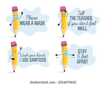Set of back to school Covid Safety poster. After pandemic safety concept with pencil character wearing a mask for school, hospital, kindergarten, poster, public places. Flat style vector illustration.