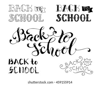 Set of Back to School hand-lettering. Hand-written text isolated on white background. Vector illustration.