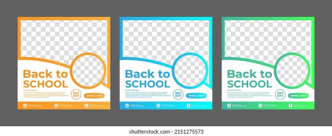 Set of Back to School social media posts. For Instagram posts Facebook posts, internet ads, web ads, Square social media posts. 