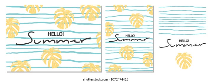 Set of background design for Summer and vector illustration of monstera, blue stripe and hand lettering for create your own poster.