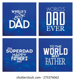 Set of backgrounds for father's day. Vector illustration