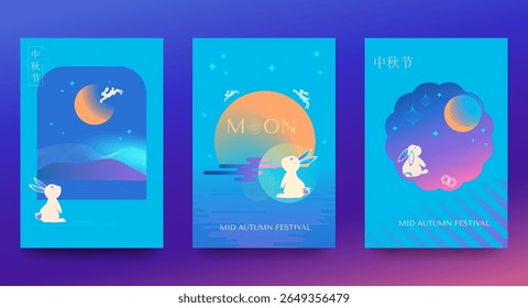 Set of backgrounds, greeting cards, posters, holiday covers with moon, mooncake and cute rabbits. Blue, light background. Chinese translation - Mid-Autumn Festival. Vector