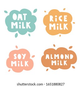 Set of badges about healthy food: Oat milk,soy milk rice milk, almond milk. Vector illustrations on white background.