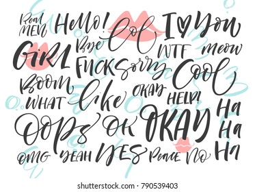 Set of badges, pins with words: hello, bye, wtf, lol, cool, okay, oops, boom, what, girl, sorry, help. Modern brush calligraphy. Lettering funny phrase. 