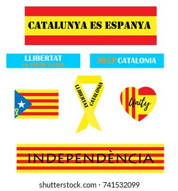 Set of bages Catalonia independence concept, flags of Catalonia and Spain and text Catalonia is Spain, Independence, Freedom we want at home in the Catalan language, vector illustration for web banner