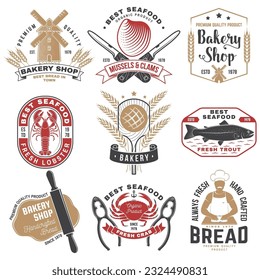 Set of Bakery and seafood badges. Vector. For emblem, sign, patch, shirt, menu restaurants with rolling pin, windmill, wheat ears, tuna, trout, shrimp, octopus crab mussels and clams.