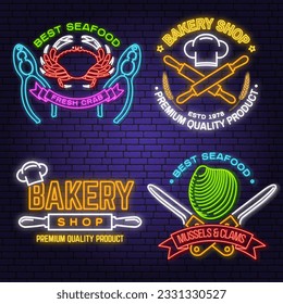 Set of Bakery and seafood badges. Vector. For emblem, sign, patch, shirt, menu restaurants with rolling pin, wheat ears, crab, mussels and clams. Neon sign bright signboard light with wheat ears, crab
