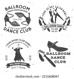 Set of Ballroom dance sport club logos, badges design. Concept for shirt or logo, print, stamp or tee. Dance sport sticker with shoes for ballroom dancing, man and woman silhouette. Vector.