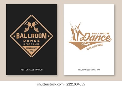 Set of Ballroom dance sport club flyer, brochure, banner, poster. Concept for shirt or logo, print, stamp or tee. Dance sport sticker with shoes for ballroom dancing, man and woman silhouette. Vector.