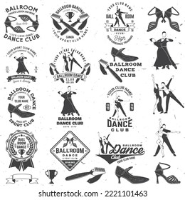 Set of Ballroom dance sport club logos, badges design. Concept for shirt or logo, print, stamp or tee. Dance sport sticker with shoes for ballroom dancing, man and woman silhouette. Vector