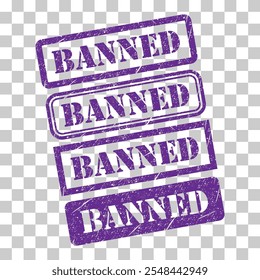 Set of Banned stamp symbol, label sticker sign button, text banner vector illustration .