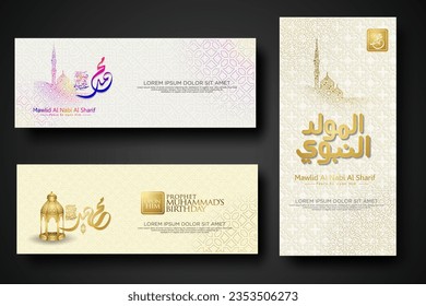 Set banner birthday of the Prophet Muhammad with arabic calligraphy and lantern, crescent moon, silhouette mosque with islamic ornament and textured background. vector illustration.