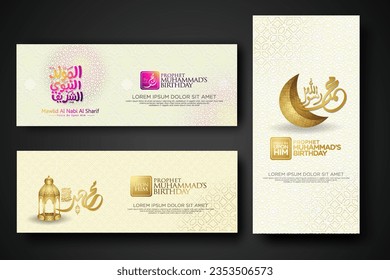 Set banner birthday of the Prophet Muhammad with arabic calligraphy and lantern, crescent moon, silhouette mosque with islamic ornament and textured background. vector illustration.