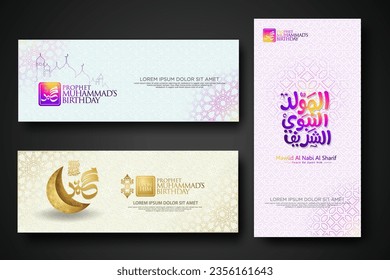 Set banner birthday of the Prophet Muhammad with arabic calligraphy and lantern, crescent moon, silhouette mosque with islamic ornament and textured background. vector illustration.