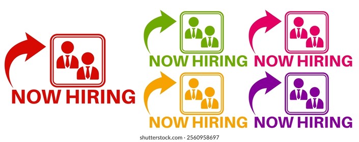 Set banner now hiring icon sign. Announcement hire employee symbol label badge sticker template design vector illustration