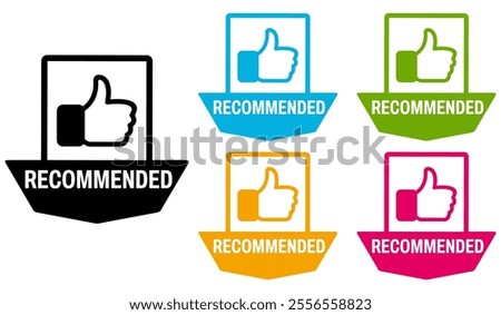 set banner recommended with thumb up icon. Accept, confirm, verified product label design vector illustration