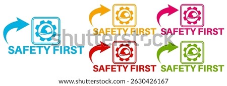 set banner safety first icon sign. safety equipment symbol labels template construction sign design vector illustration