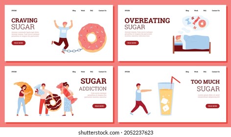Set of banner templates with concept of sugar addiction, unhealthy food, overeating in flat vector illustrations isolated. Sugar addicted cartoon male and female characters surrounded by sweets
