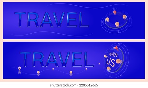 Set of banners for advertising tourism business. Glass effect letters, glass compass, minimalist map with waypoints and location icon.