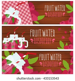 Set of banners with bright fruit water in mason jar with raspberries .Vector illustration