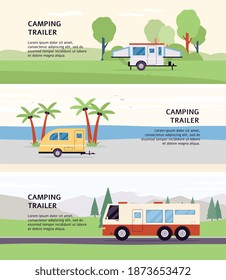 Set of banners with camping trailers for summer vacation, travel, tourism and adventure. Motorhome trucks on road trip and in nature landscape. Vector flat cartoon illustrations.